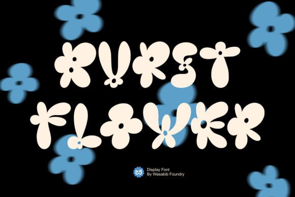 Burst Flower: A Blooming Display Font for Marketers