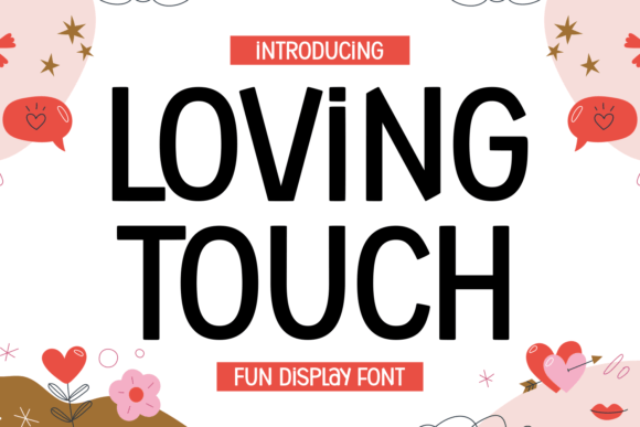 Loving Touch: A Friendly Handwritten Font for Branding