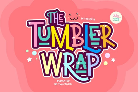 Tumbler Wrap: A Sweet Display Font for Playful Branding